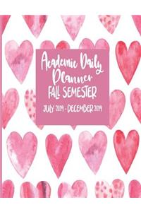Academic Daily Planner - Fall Semester - July 2019 - December 2019