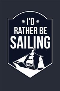 I'd Rather Be Sailing