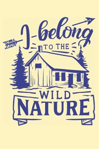 I Belong To The Nature