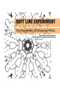 Soft Line Experiment