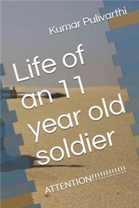 Life of an 11 year old soldier