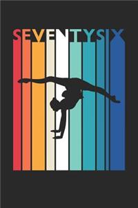 Gymnastics Notebook for 76 Year Old Women and Men - Vintage Gymnastics Journal - 76th Birthday Gift for Gymnast Diary