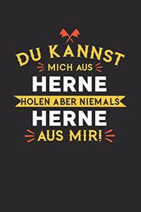 Du Kannst Mich Aus Herne Holen Aber Niemals Herne Aus Mir!