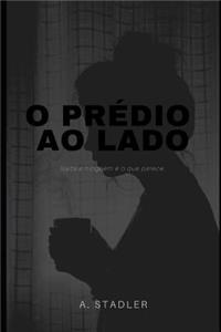 O Prédio ao Lado