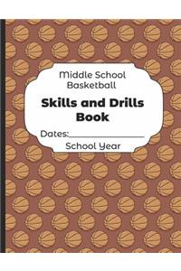 Middle School Basketball Skills and Drills Book Dates
