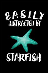 Easily Distracted By Starfish