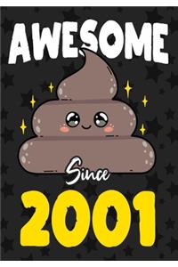 Awesome Since 2001: Happy 18th Birthday, Blank Lined Journal, Notebook, perfect gift for boys and girls for birthday or christmas or any occasion, poop(Funny Gag Gift)