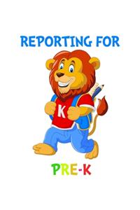 Reporting For Pre-K