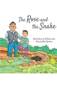 Rose and the Snake