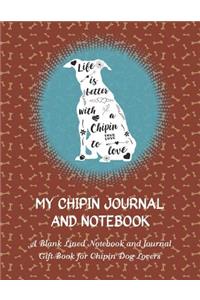 My Chipin Journal and Notebook