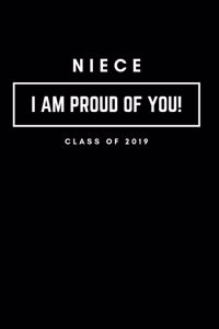 Niece I Am Proud of You Class of 2019