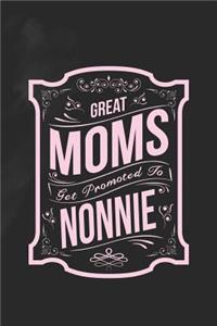 Great Moms Get Promoted to Nonnie