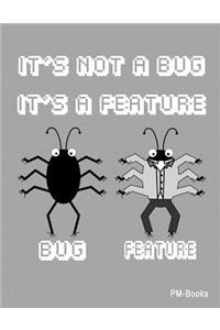 It´s not a bug it´s a feature