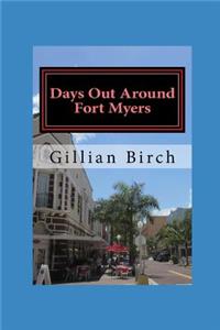 Days Out Around Fort Myers