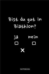 Bist Du Gut In Biathlon Notebook