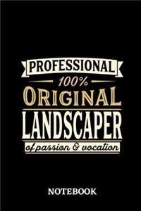 Professional Original Landscaper Notebook of Passion and Vocation