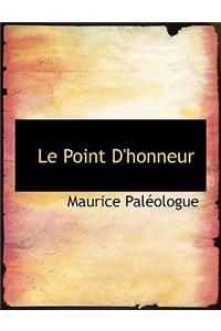 Le Point D'Honneur