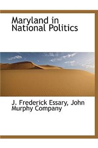 Maryland in National Politics
