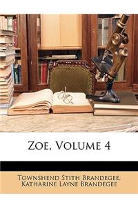 Zoe, Volume 4