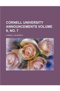 Cornell University Announcements Volume 9, No. 7