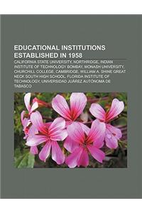 Educational Institutions Established in 1958