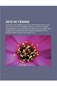 2010 in Tennis
