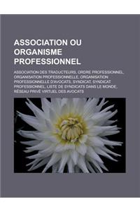 Association Ou Organisme Professionnel