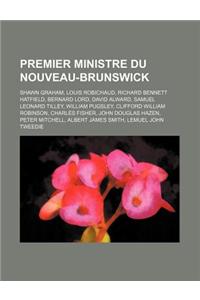 Premier Ministre Du Nouveau-Brunswick