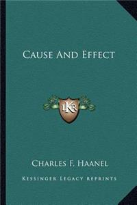 Cause And Effect
