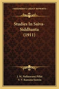 Studies in Saiva-Siddhanta (1911)