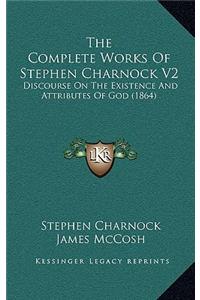 Complete Works Of Stephen Charnock V2