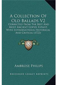 A Collection of Old Ballads V2