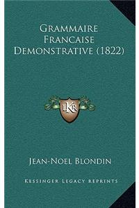 Grammaire Francaise Demonstrative (1822)