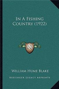 In A Fishing Country (1922)