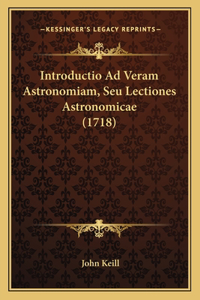 Introductio Ad Veram Astronomiam, Seu Lectiones Astronomicae (1718)