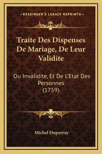Traite Des Dispenses De Mariage, De Leur Validite