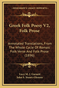 Greek Folk Poesy V2, Folk Prose