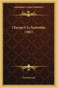 L'Europa E Le Nazionalita (1861)