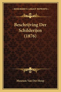 Beschrijving Der Schilderijen (1876)