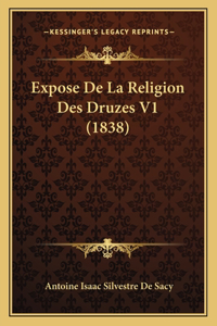 Expose De La Religion Des Druzes V1 (1838)