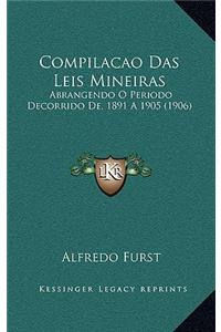 Compilacao Das Leis Mineiras