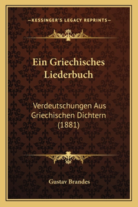 Ein Griechisches Liederbuch