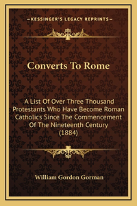 Converts To Rome