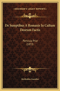 De Sumptibus A Romanis In Cultum Deorum Factis