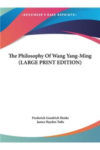 The Philosophy of Wang Yang-Ming