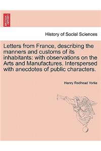 Letters from France, describing the manners and customs of its inhabitants