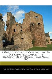 A Guide to Scottish Criminal Law