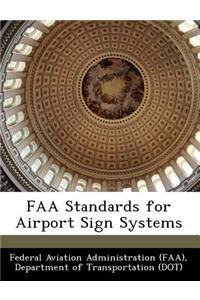 FAA Standards for Airport Sign Systems