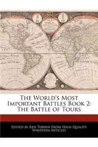 The World's Most Important Battles Book 2