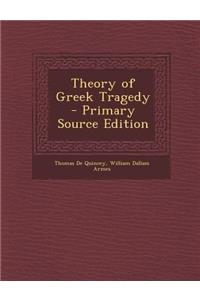 Theory of Greek Tragedy
